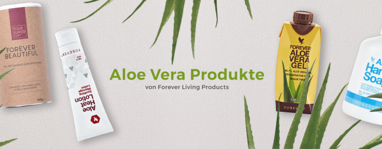 Aloe Vera Produkte
